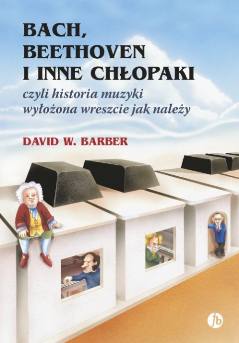 Bach, Beethoven i inne chłopaki wyd. 10