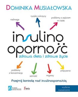 Insulinooporność. Zdrowa dieta i zdrowe życie wyd. 2