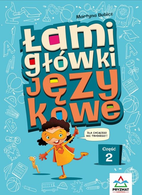 Łamigłówki językowe. Część 2 wyd. 2