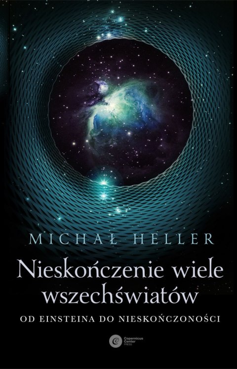 Nieskończenie wiele wszechświatów. Od Einsteina do nieskończoności wyd. 2024