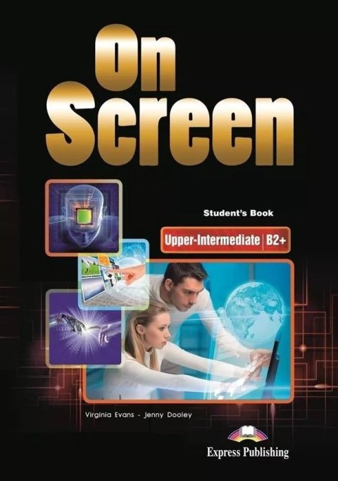 On Screen Upper-Intermediate B2+ Student's Book + kod DigiBook Podręcznik niewieloletni