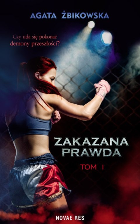 Zakazana prawda. Tom 1