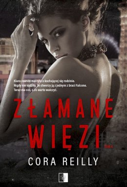 Złamane więzi. The Camorra Chronicles. Tom 4