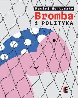 Bromba i polityka