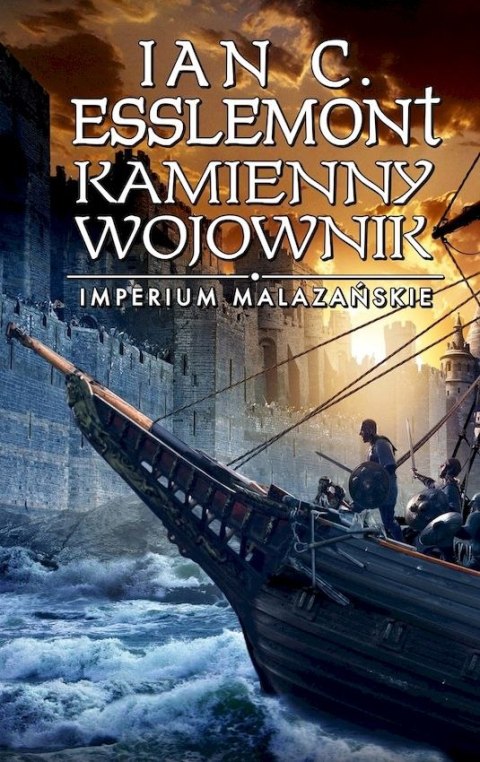 Kamienny wojownik. Imperium Malazańskie. Tom 3