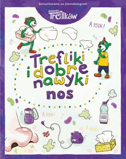 Nos. Trefliki i dobre nawyki. Rodzina Treflików