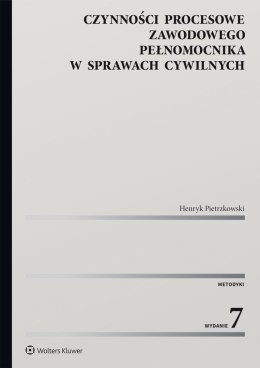 Czynności procesowe zawodowego pełnomocnika w sprawach cywilnych wyd. 2024