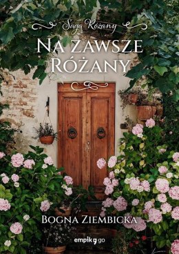 Na zawsze Różany. Różany. Tom 5