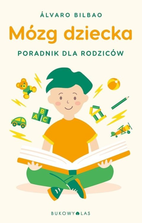 Mózg dziecka. Przewodnik dla rodziców