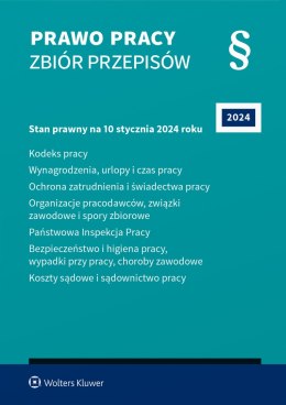 Prawo pracy. Zbiór przepisów 2024