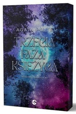 Trzecia faza księżyca. Rodzina Carmody. Tom 2 (ilustrowane brzegi)