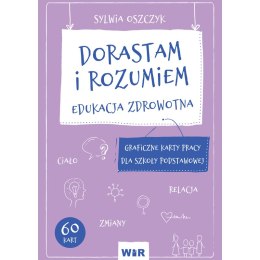 Dorastam i rozumiem