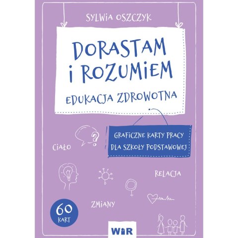 Dorastam i rozumiem