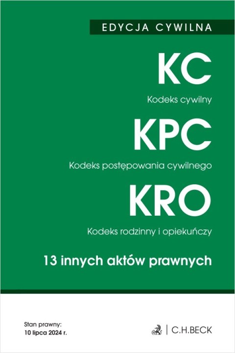 Kodeks cywilny. Kodeks postępowania cywilnego. Kodeks rodzinny i opiekuńczy. 13 innych aktów prawnych. Edycja cywilna wyd. 49