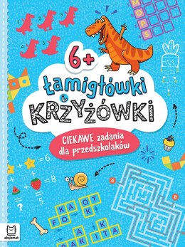 Łamigłówki i krzyżówki. Ciekawe zadania dla przedszkolaków 6+