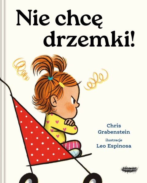 Nie chcę drzemki!