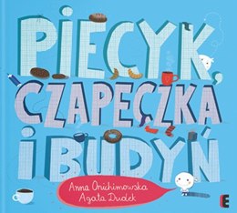 Piecyk, czapeczka i budyń wyd. 2