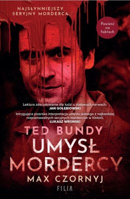 Ted Bundy. Umysł mordercy wyd. specjalne