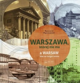 Warszawa, której nie ma