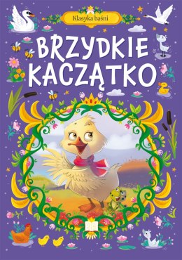 Brzydkie kaczątko. Klasyka Baśni