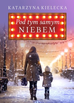 Pod tym samym niebem wyd. 2024