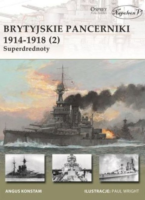 Brytyjskie pancerniki 1914-1918. Superdrednoty