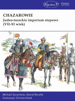 Chazarowie judeo-tureckie imperium stepowe VII-XI wiek