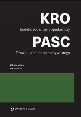 Kodeks rodzinny i opiekuńczy. Prawo o aktach stanu cywilnego. Teksty ustaw wyd. 2024