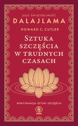 Sztuka szczęścia w trudnych czasach wyd. 2024