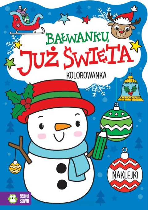 Bałwanku, już święta!. Już święta