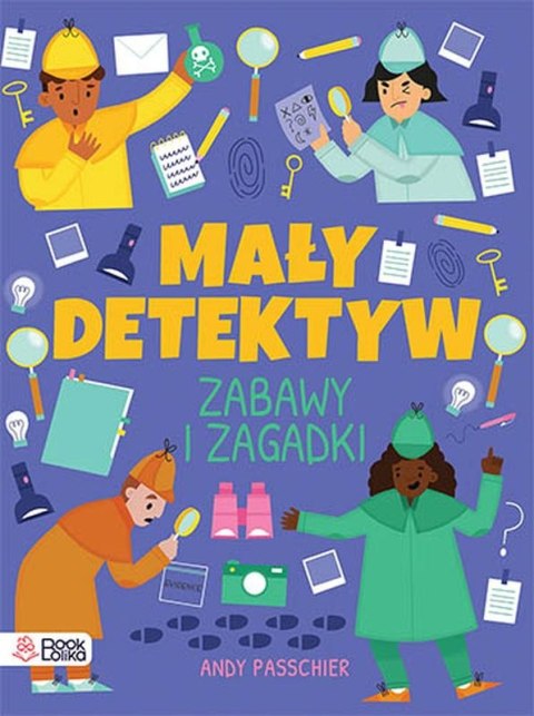 Mały detektyw. Znajdź, sprawdź, zgadnij.