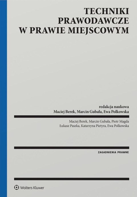 Techniki prawodawcze w prawie miejscowym