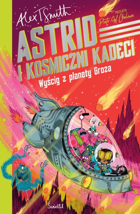 Wyścig z planety Groza. Astrid i kosmiczni kadeci. Tom 2