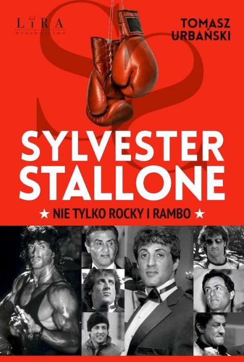 Sylvester Stallone. Nie tylko Rocky i Rambo