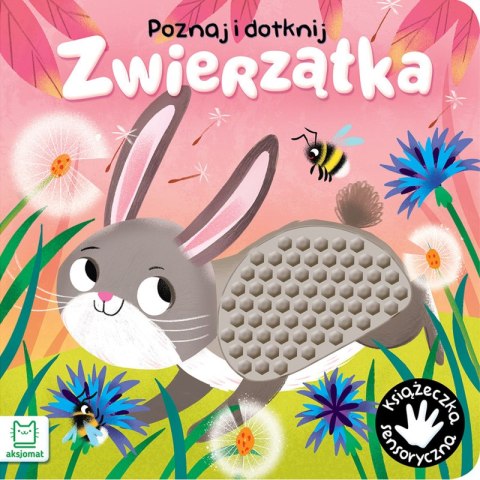 Zwierzątka. Poznaj i dotknij. Książeczka sensoryczna