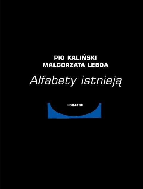 Alfabety istnieją. Album graficzny