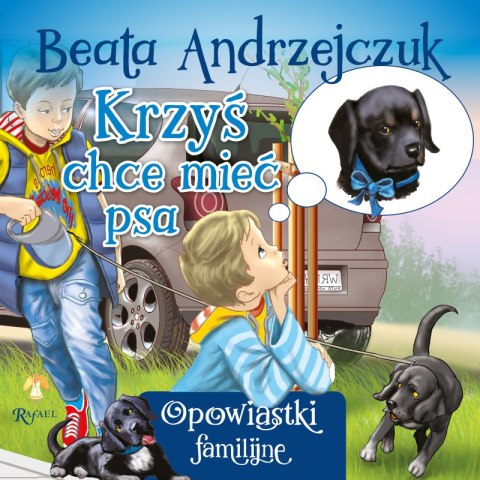 Krzyś chce mieć psa