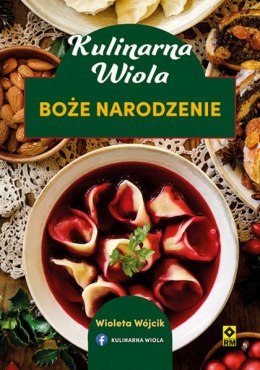 Kulinarna Wiola. Boże Narodzenie wyd. 2024