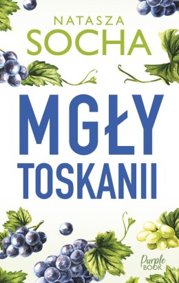 Mgły Toskanii