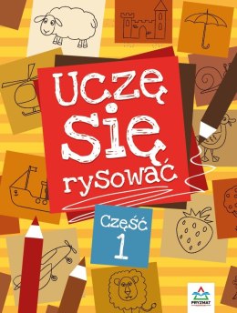 Uczę się rysować. Część 1 wyd. 2