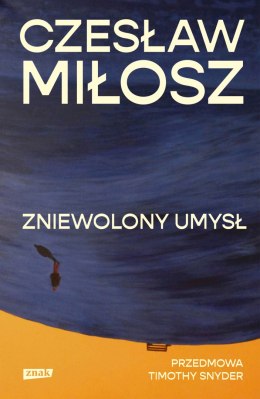 Zniewolony umysł wyd. 2024