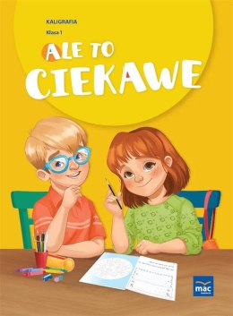 Ale to ciekawe kaligrafia klasa 1