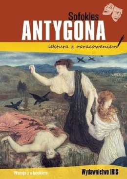 Antygona. Lektura z opracowaniem