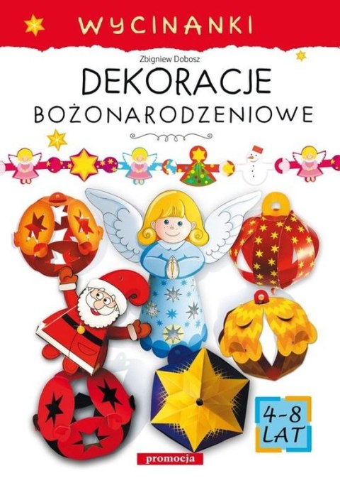 Dekoracje bożonarodzeniowe. Wycinanki wyd. 2022