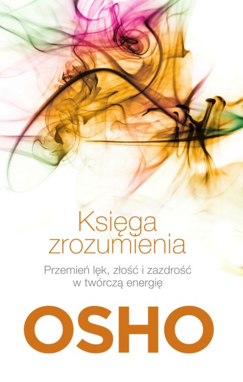 Księga zrozumienia. Własna droga do wolności wyd. 2024