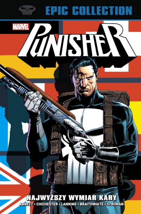 Najwyższy wymiar kary. Punisher Epic Collection. Marvel Classic