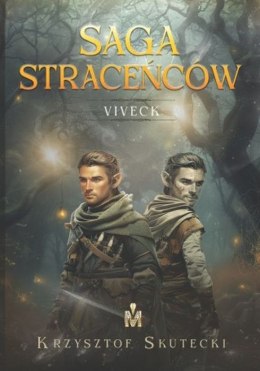 Viveck. Saga straceńców