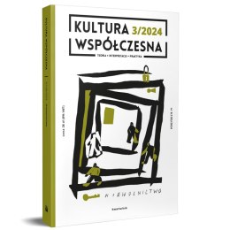 Kultura współczesna 3/2024