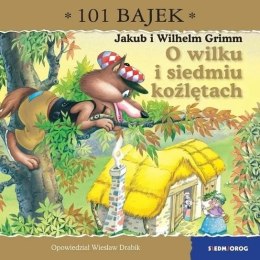 O wilku i siedmiu koźlętach. 101 bajek