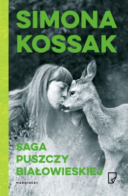 Saga Puszczy Białowieskiej wyd.2